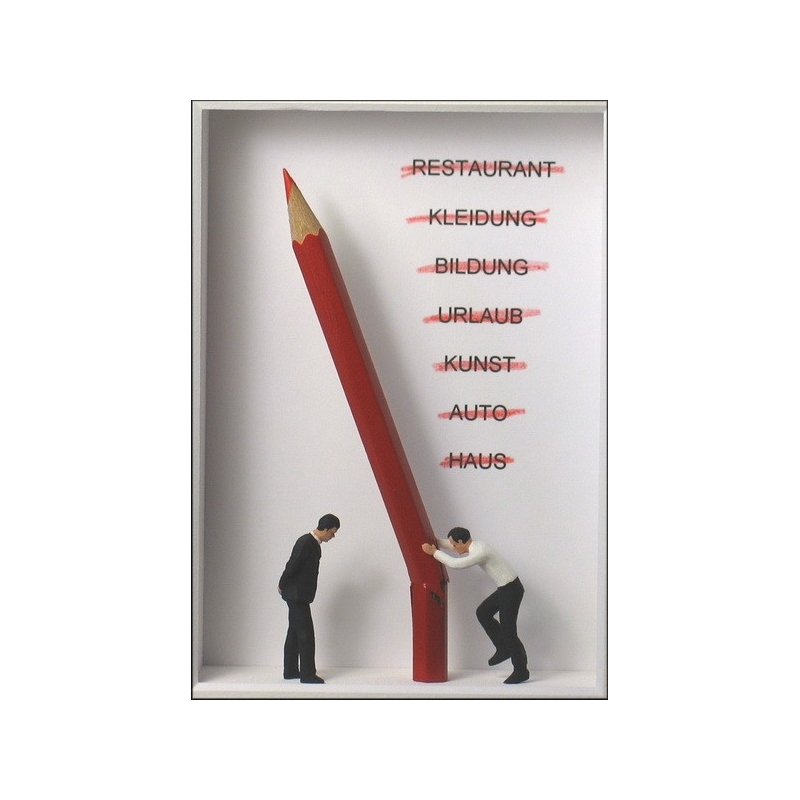 Volker Kühn "Weg mit dem Rotstift" 3D Objekt Original Bilder kaufen