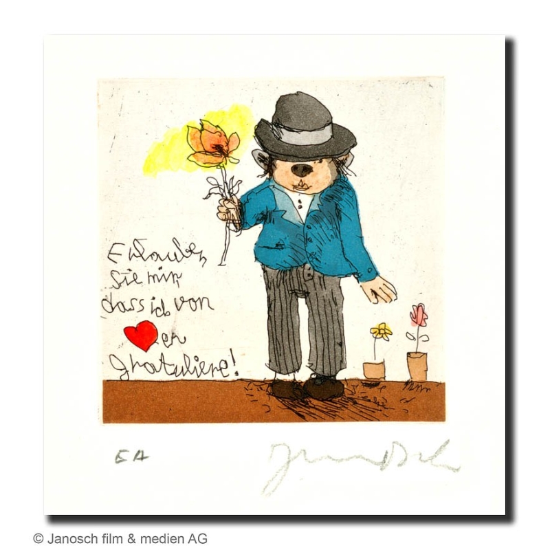 Original Bild "Erlauben Sie mir dass ich von Herzen gratuliere" von Janosch - Kunst mit Zertifikat kaufen