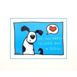 Original Bild "All you need is Love and a Dog" von Ed Heck, mit Zertifikat