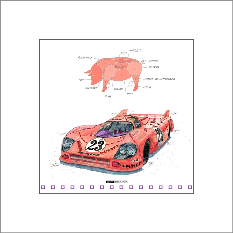 Leslie G. Hunt "Porsche 917 Pink Pig
