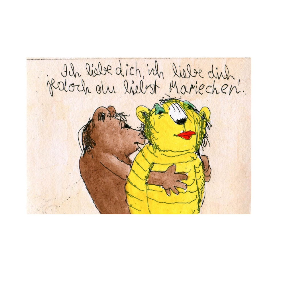Janosch: "Ich liebe dich, jedoch du liebst Mariechen" Preis: 320,00 €